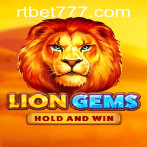 Exploring the Excitement of LionGems with RT BET